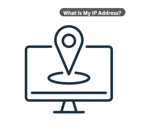 What Is My IP Address?